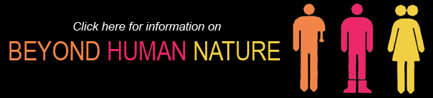 Beyond
          Human Nature